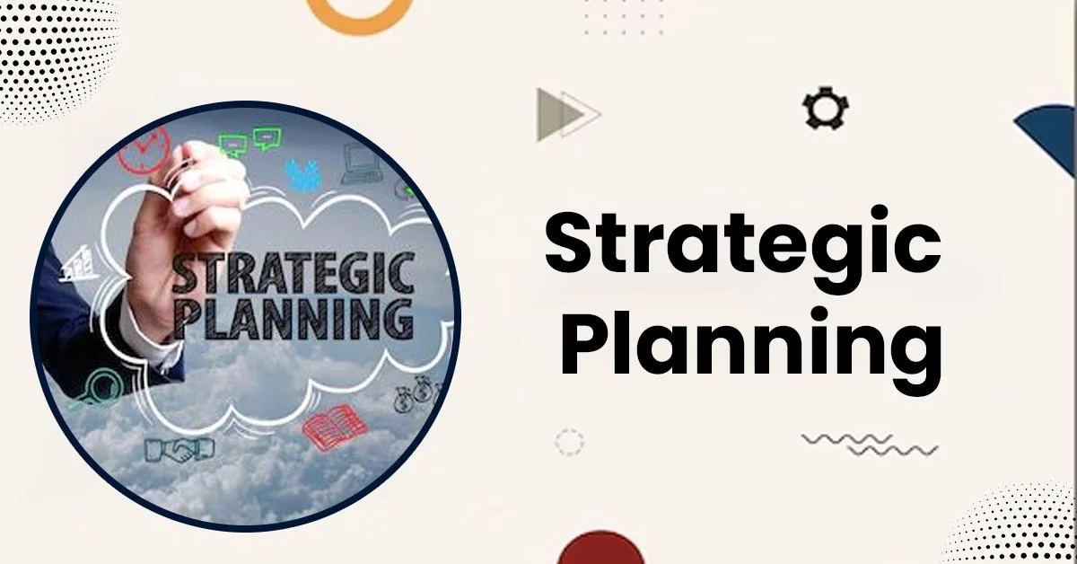 Strategic Planning and Decision Making For Petroleum Companies