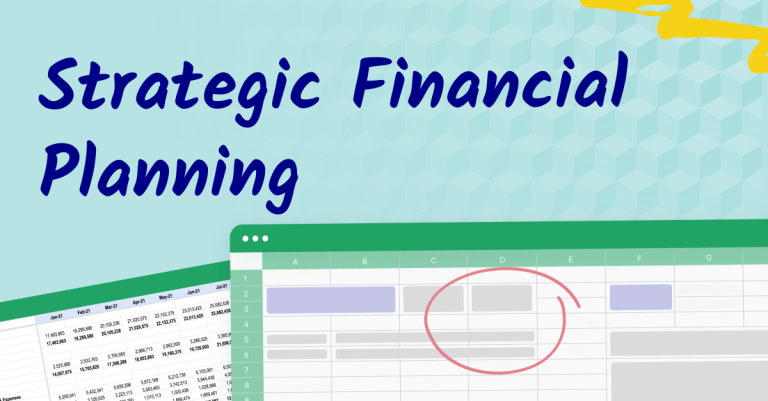 Strategic Financial Planning
