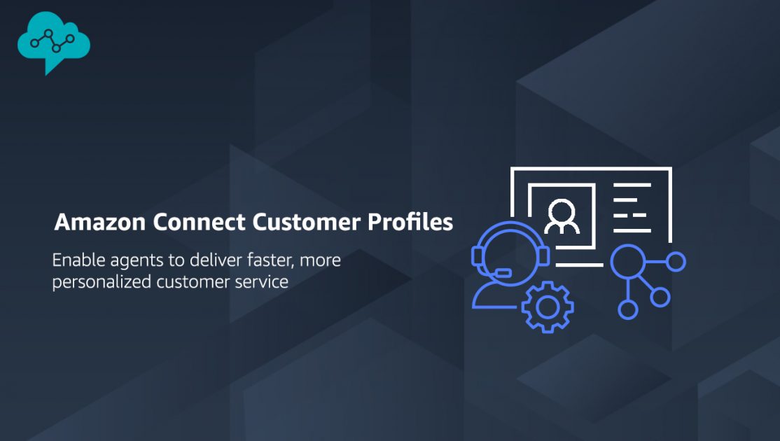 Amazon Connect Customer Profiles Fundamentals