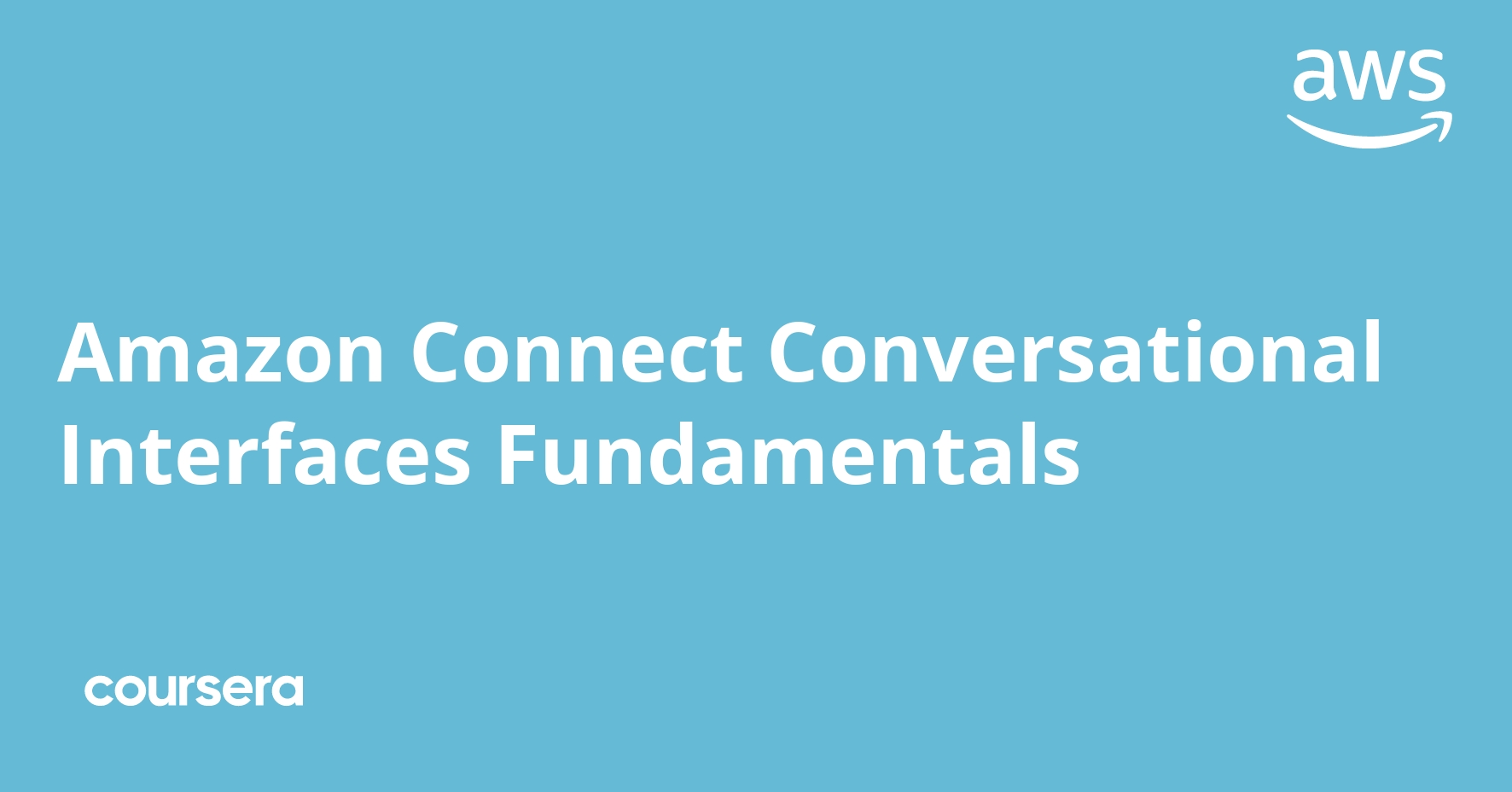 Amazon Connect Conversational Interfaces Fundamentals