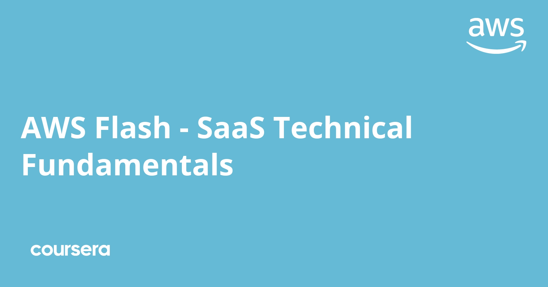 AWS Flash – SaaS Technical Fundamentals