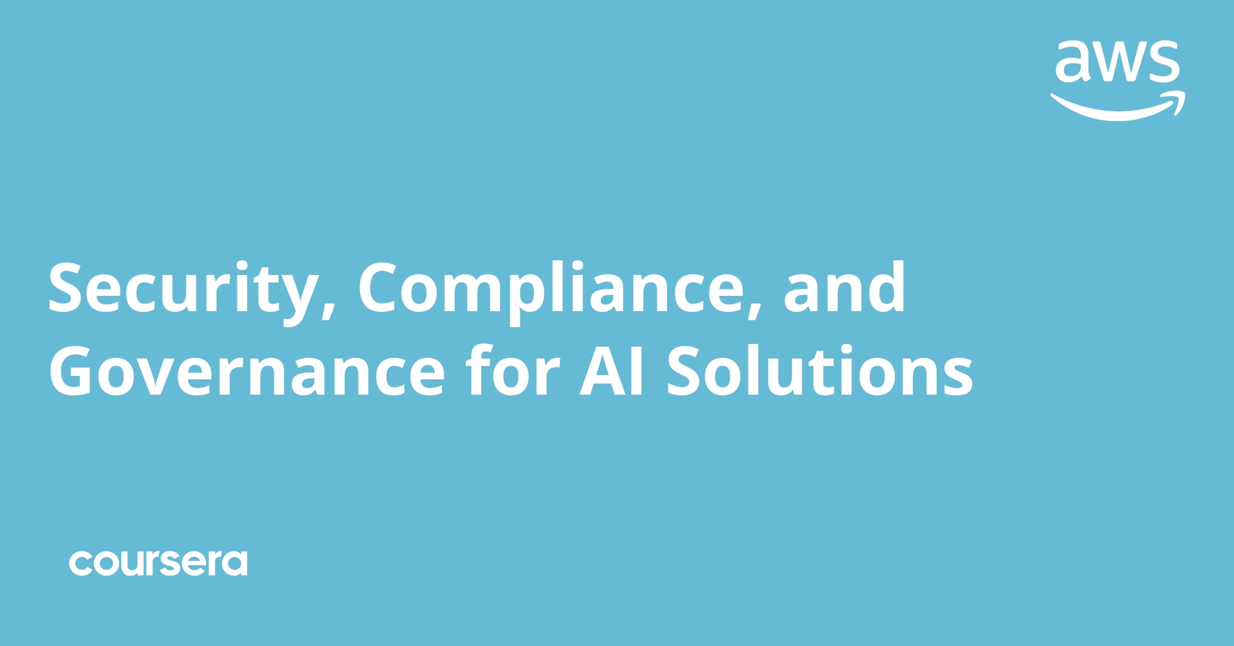 Security, Compliance, and Governance for AI Solutions