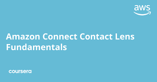 Amazon Connect Contact Lens Fundamentals