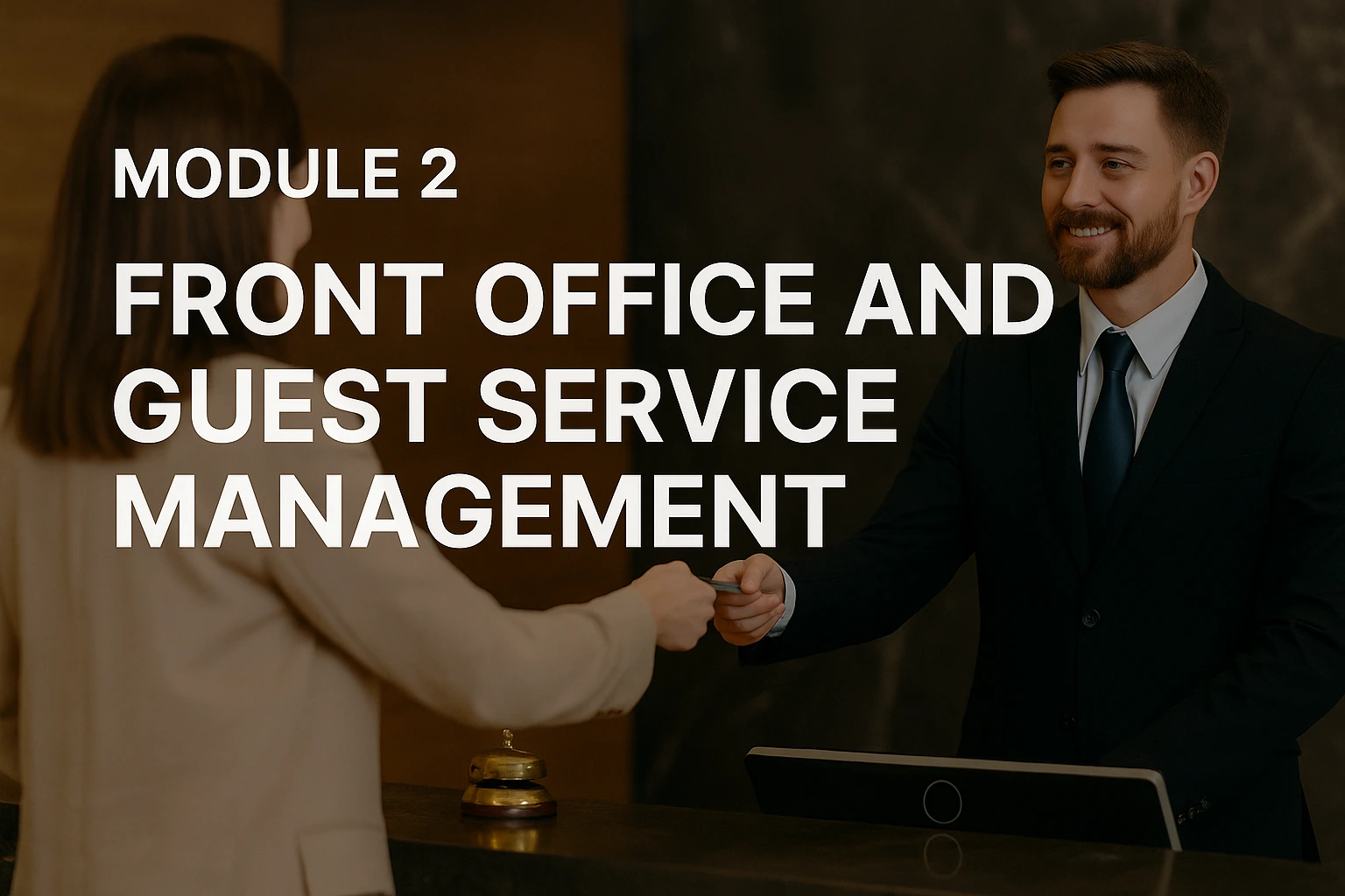 Front Office and Guest Service Management